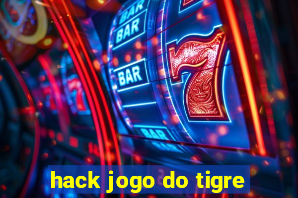 hack jogo do tigre